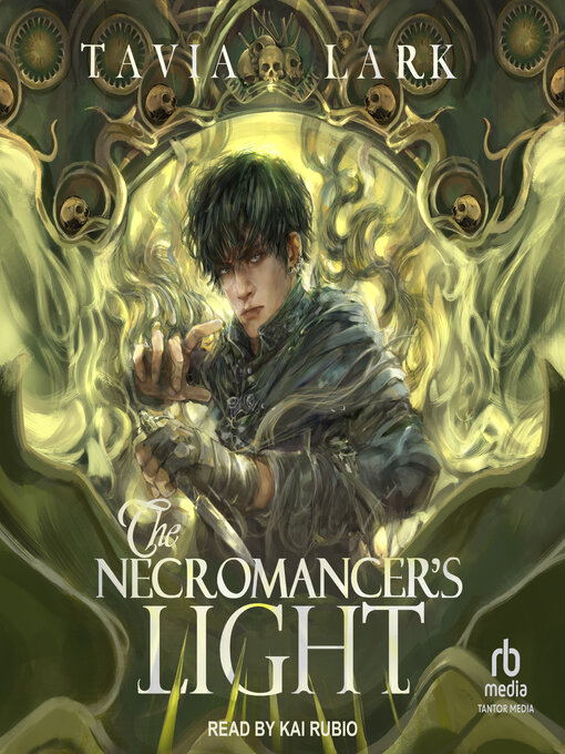 Title details for The Necromancer's Light by Tavia Lark - Available